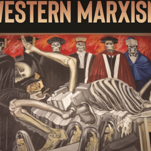 MR Online | Western Marxism | MR Online